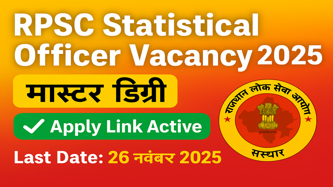 RPSC Statistical Officer Job 2025 - 113 पदों पर सुनहरा मौका, जल्द करें आवेदन!