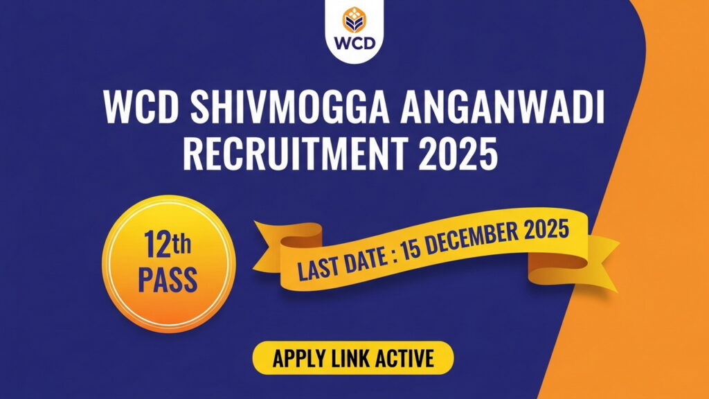 WCD Shivamogga Anganwadi Recruitment 2025