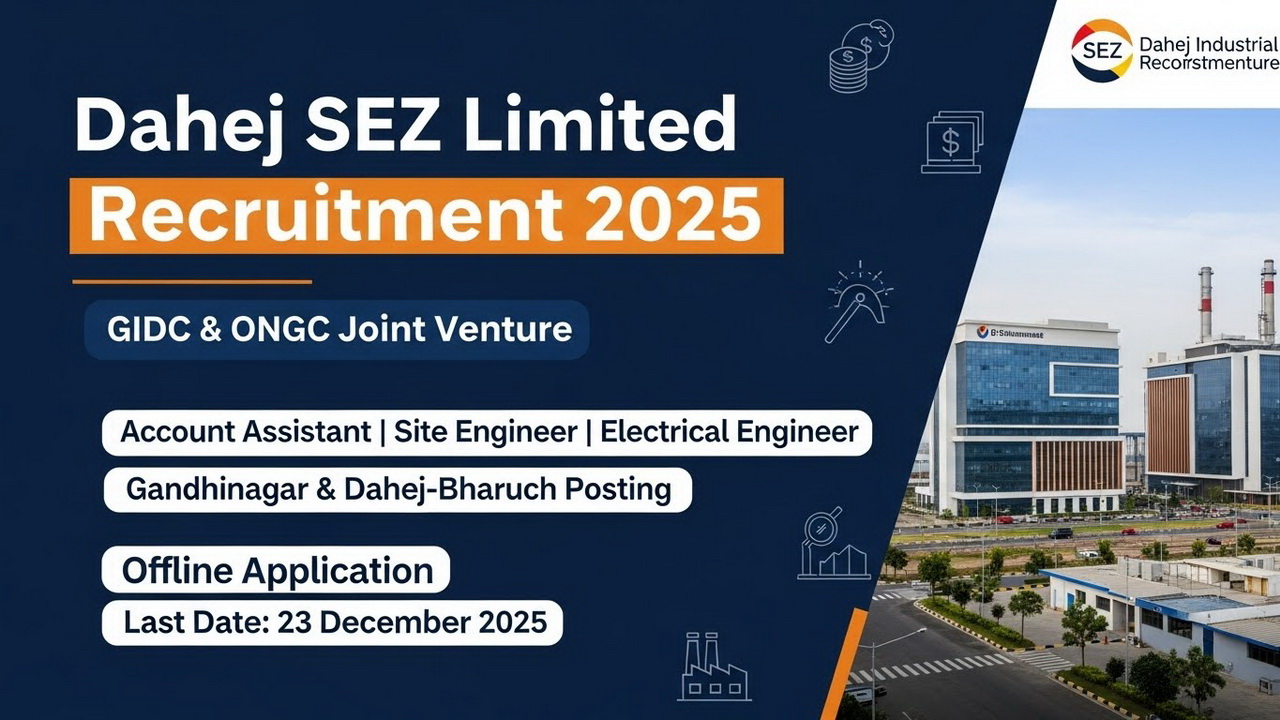 Dahej SEZ Limited Recruitment 2025