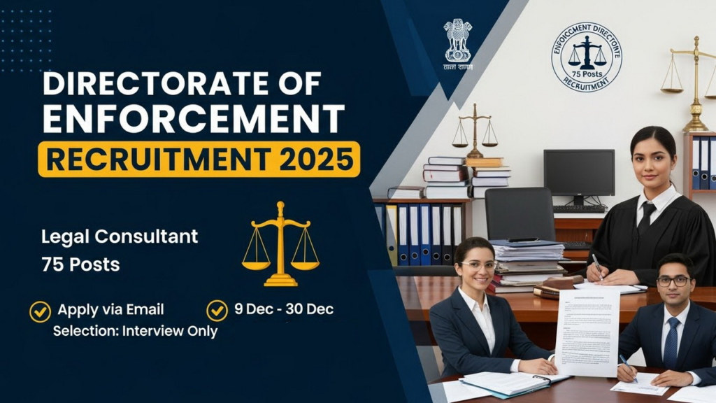 Directorate of Enforcement Recruitment 2025