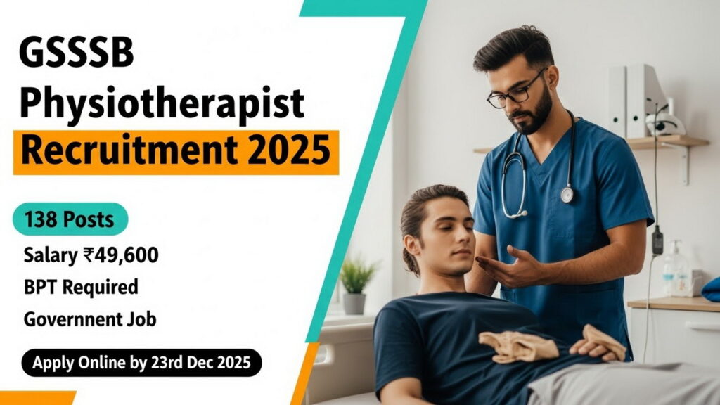 GSSSB Physiotherapist Vacancy 2025