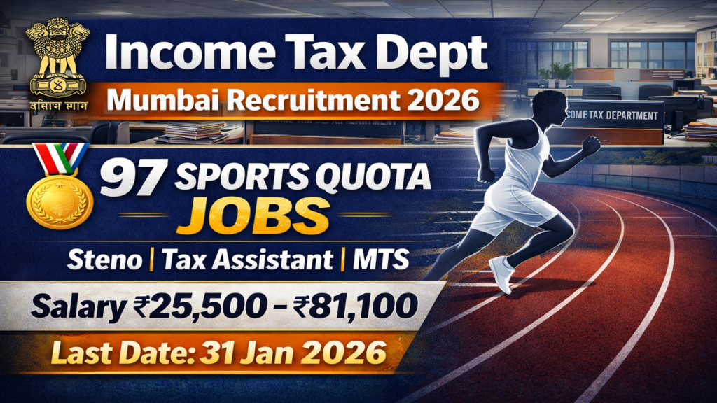 Income Tax Department Mumbai Recruitment 2026