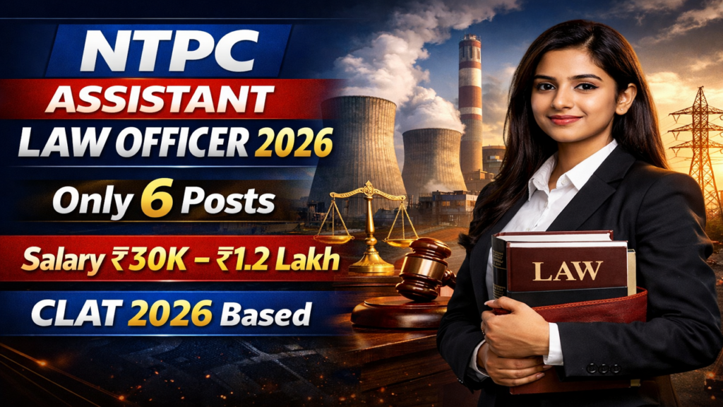 NTPC Assistant Law Officer Recruitment 2026