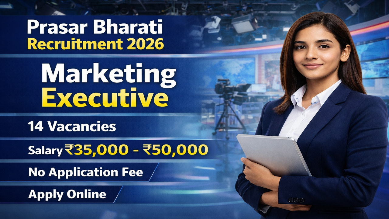 Prasar Bharati Marketing Executive Vacancy 2026