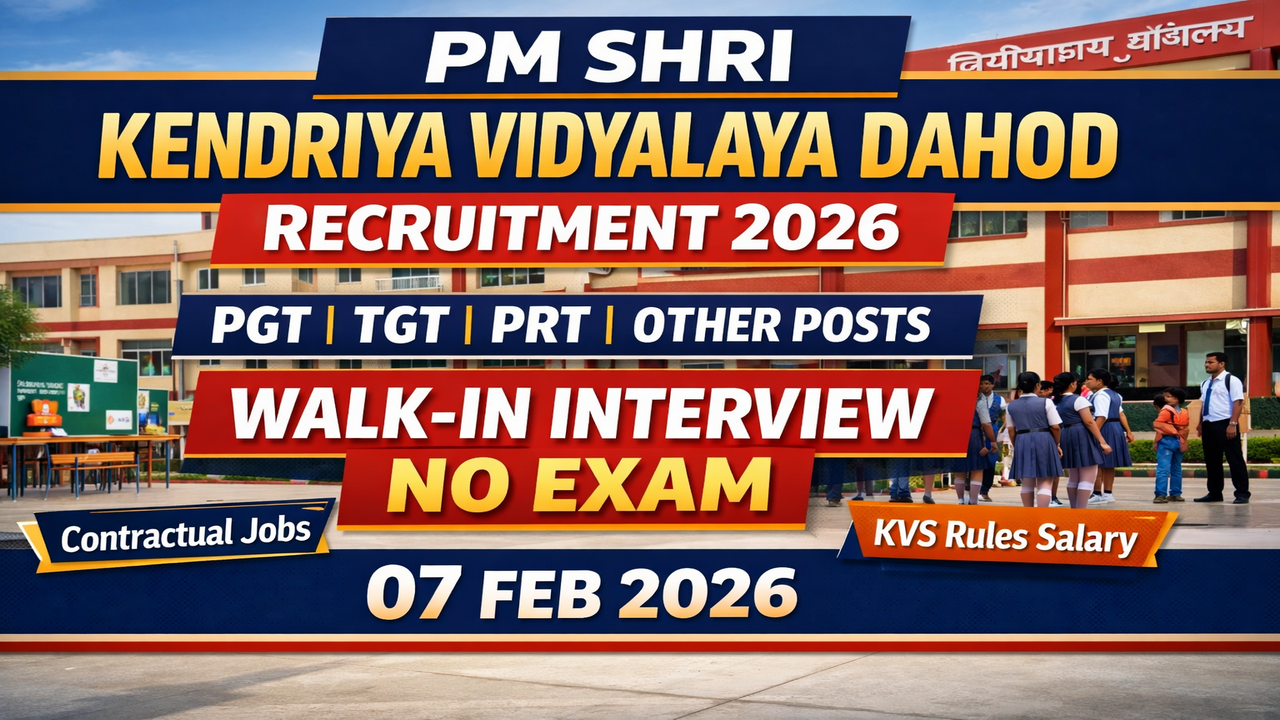 PM Shri Kendriya Vidyalaya Dahod Recruitment 2026