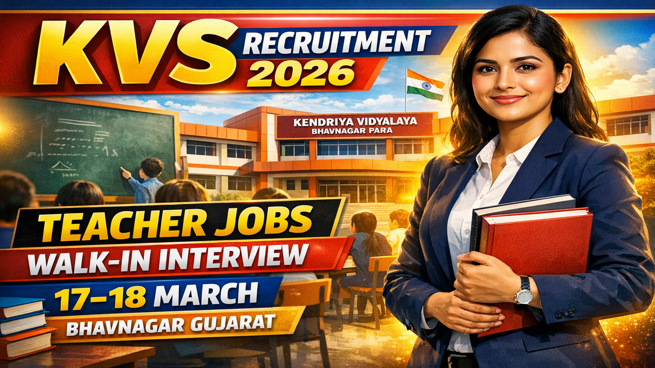 PM SHRI Kendriya Vidyalaya Bhavnagar Para Recruitment 2026
