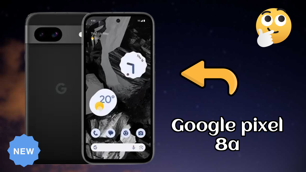 Google Pixel 8A RAM Analysis: 8 GB RAM Sufficient for Apps?