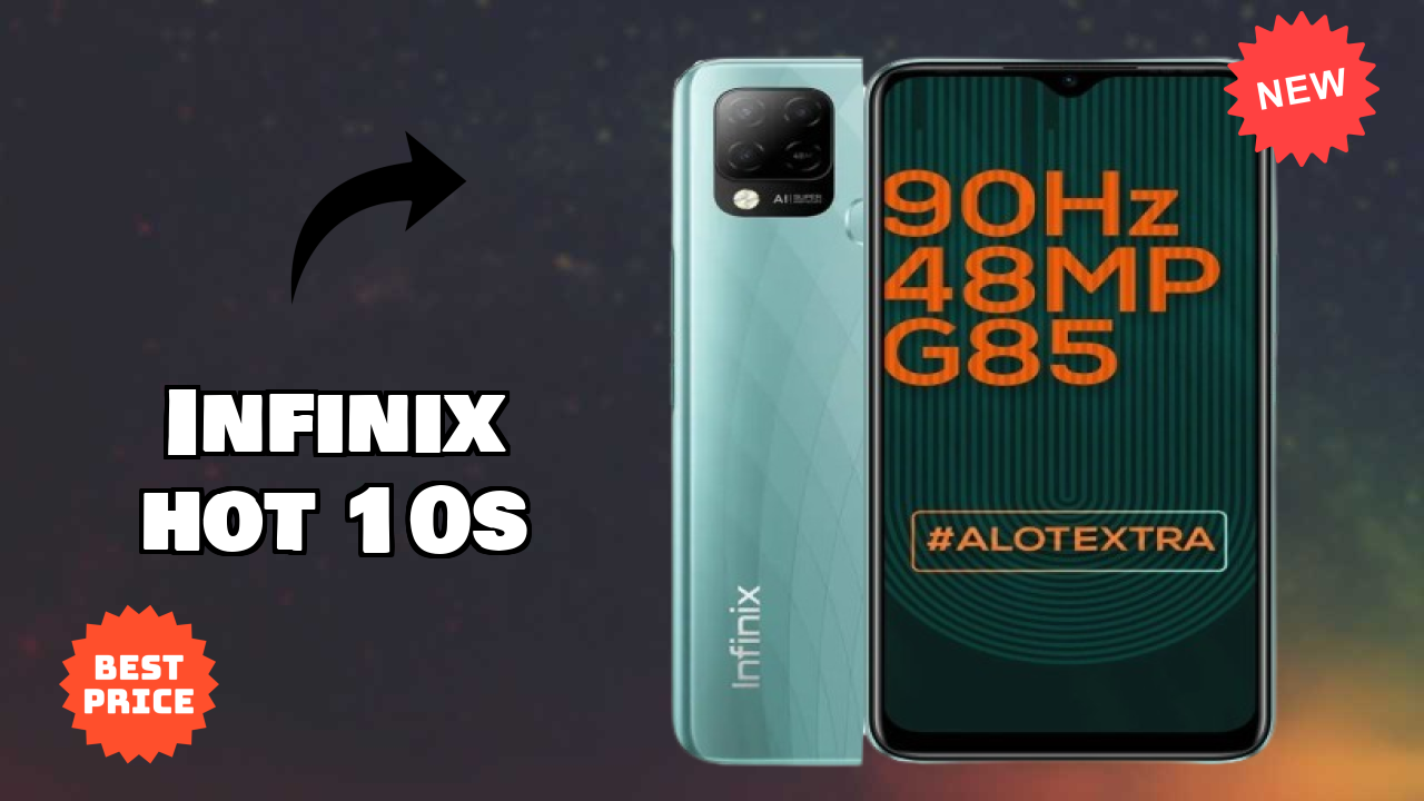 Infinix Hot 10S at ₹9,999 - Best Features Listed
