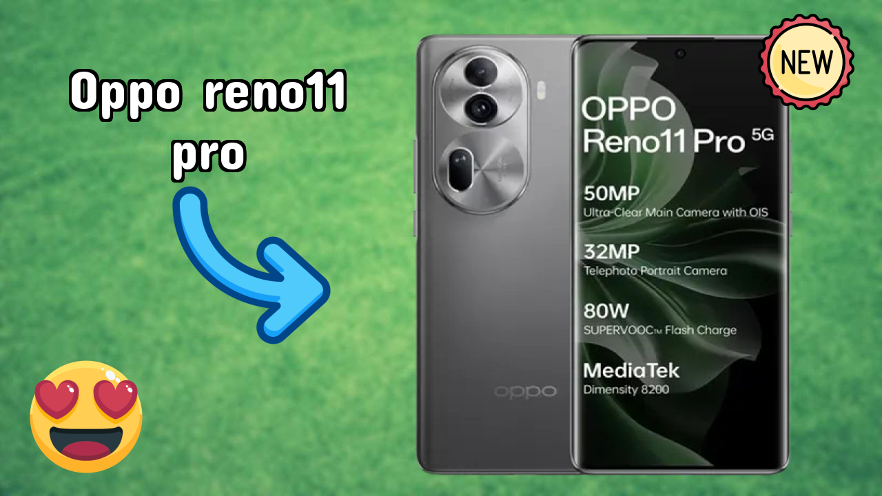 OPPO Reno11 Pro Camera Comparison: 50 MP + 8 MP + 32 MP Rear Camera vs Competition