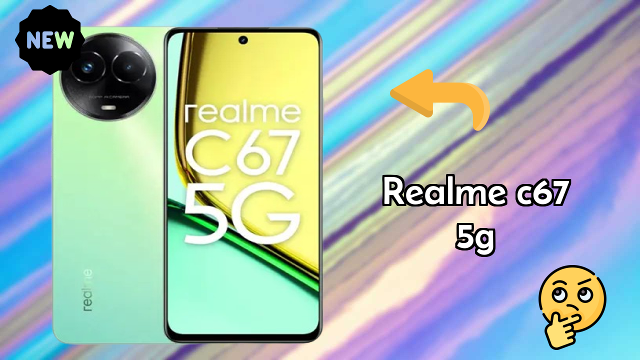 Realme C67 5G at ₹11,888 - Everything You Need to Know
