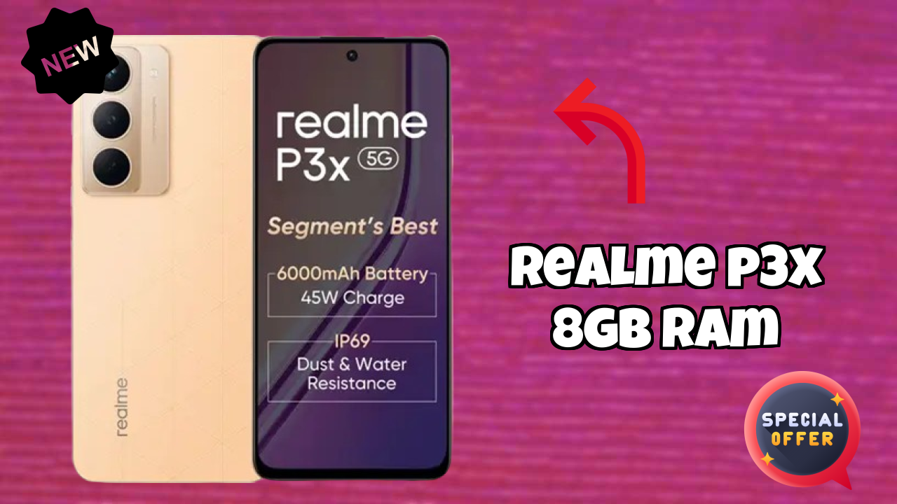 Realme P3x 8GB RAM vs Competitors: Best Budget Winner