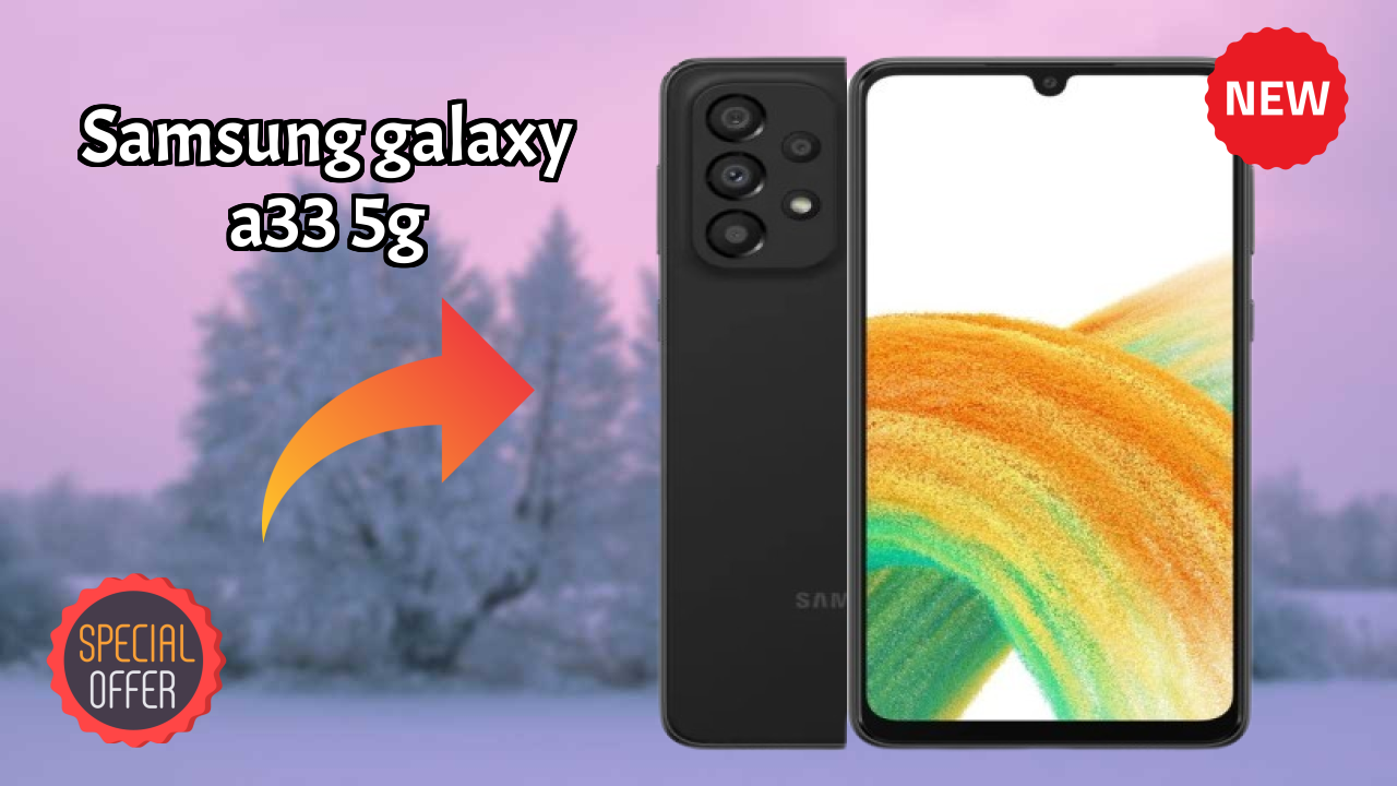 Samsung Galaxy A33 5G Price Analysis: ₹17,990 Good Investment?