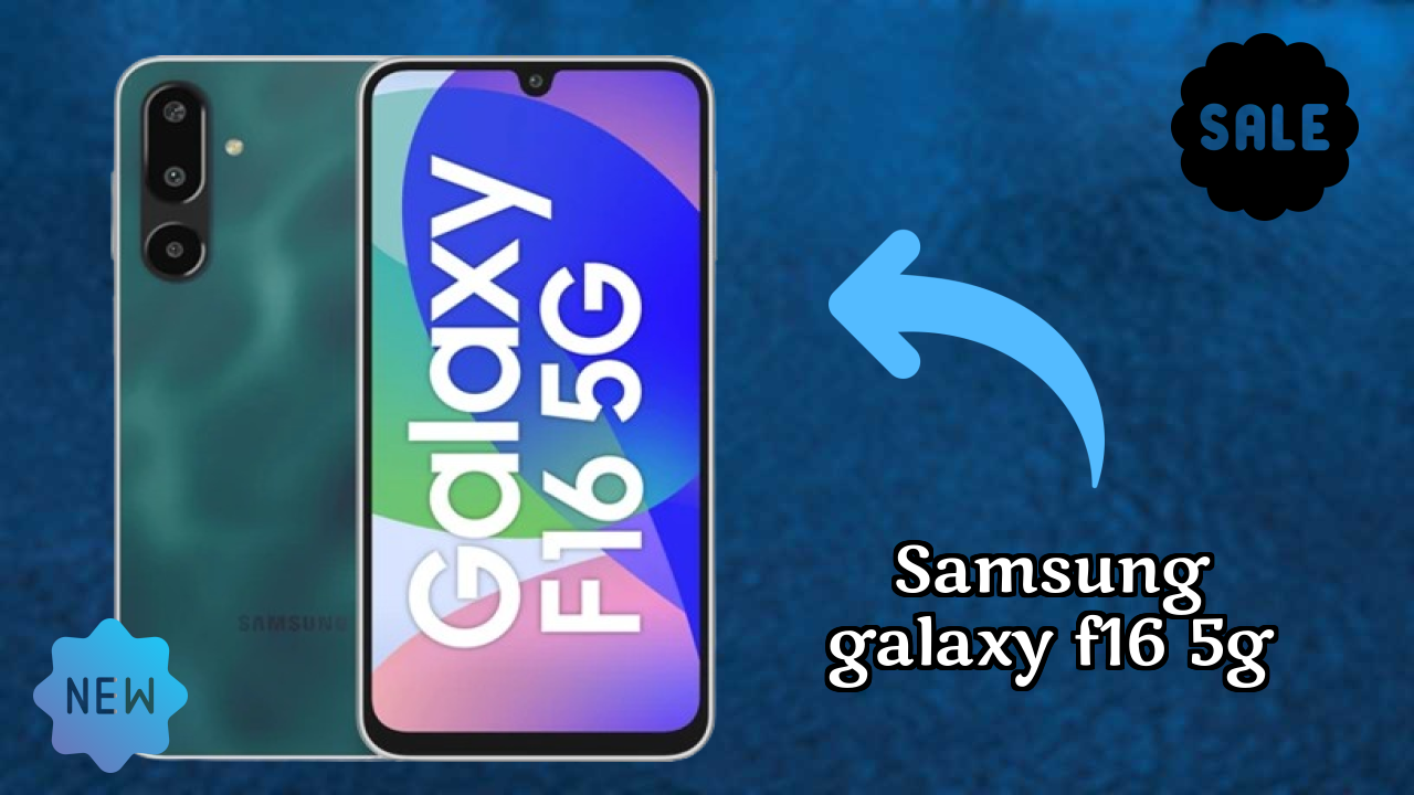 Samsung Galaxy F16 5G Price Review: Is ₹11,550 a Good Investment?